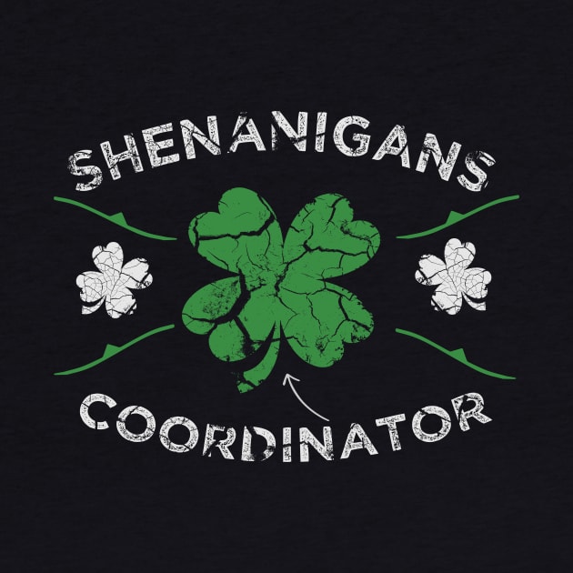 Funny Shenanigans Coordinator Green Lucky Leaf by MerchSpot